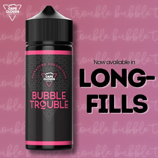 Cape Clouds - Bubble Trouble Longfill 120ml Each